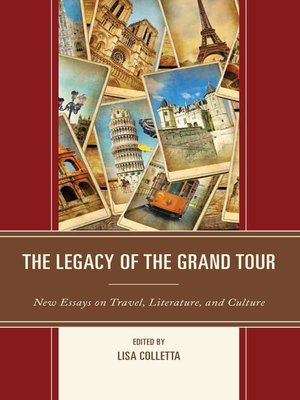 cover image of The Legacy of the Grand Tour